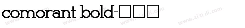 comorant bold字体转换